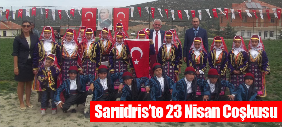 Sarıidris’te 23 Nisan Coşkusu