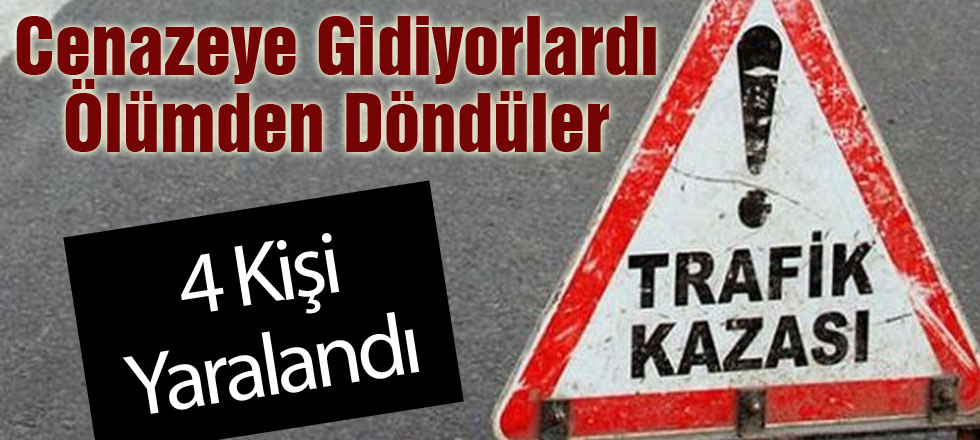 Cenazeye Gidiyorlardı Ama...
