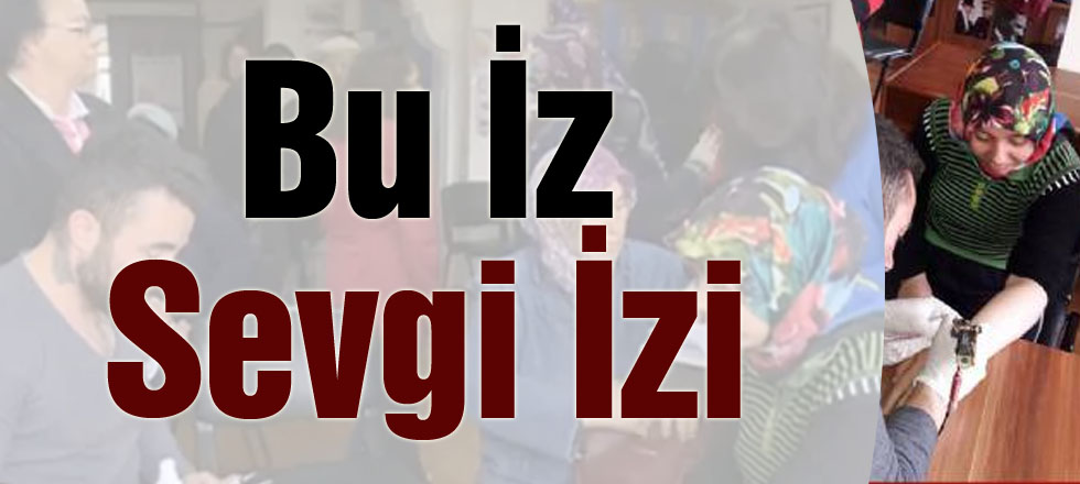 Bu İz Sevgi İzi