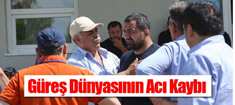 Güreş Dünyasının Acı Kaybı