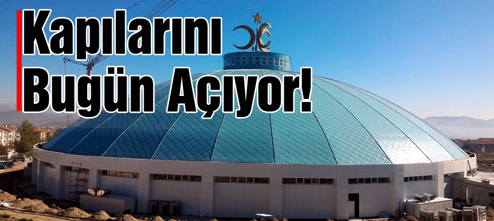 Gökkubbe Kapılarını Bugün Açıyor
