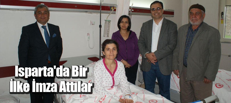 Isparta'da Bir İlke İmza Attılar