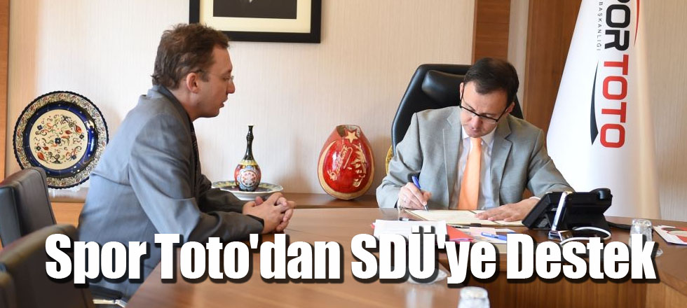 Spor Toto'dan SDÜ'ye Destek