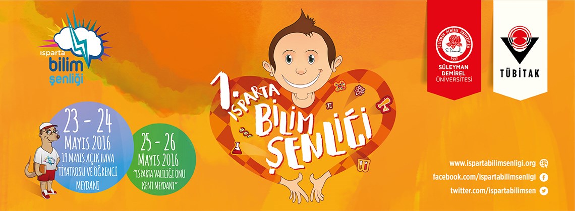 1. Isparta Bilim Şenliği Başlıyor