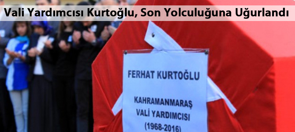 Hayatını Kaybeden Vali Yardımcısı Törenle Uğurlandı