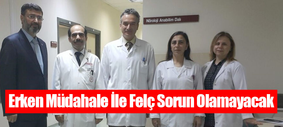 Erken Müdahale İle Felç Sorun Olamayacak