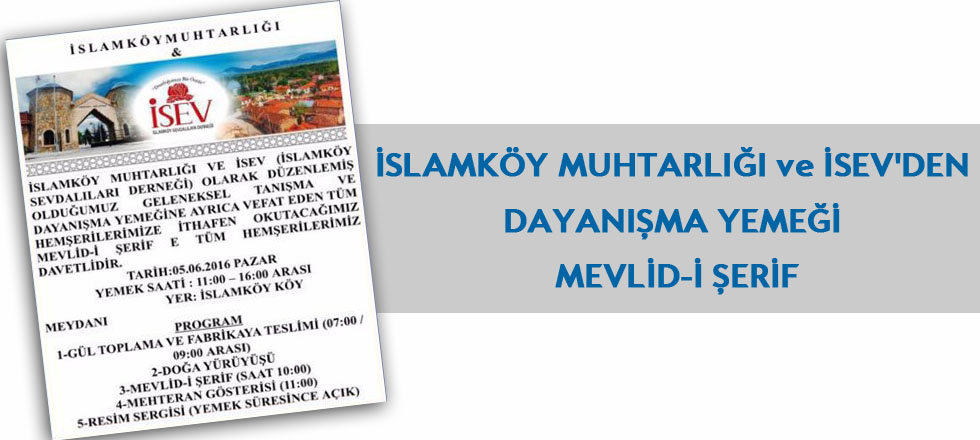 İslamköy Muhtarlığı ve İsev'den Dayanışma Yemeği  Mevlid-i Şerif