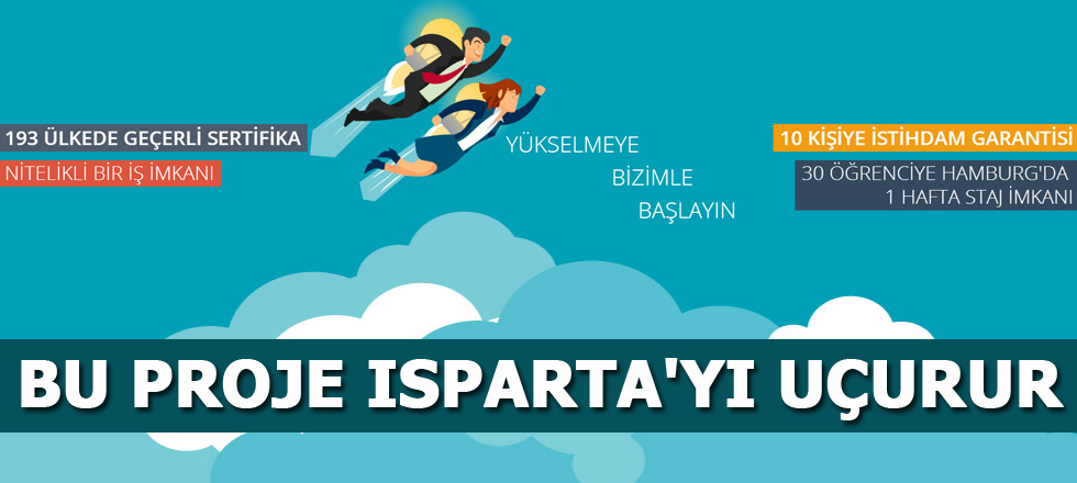Bu Proje Isparta'yı Uçurur