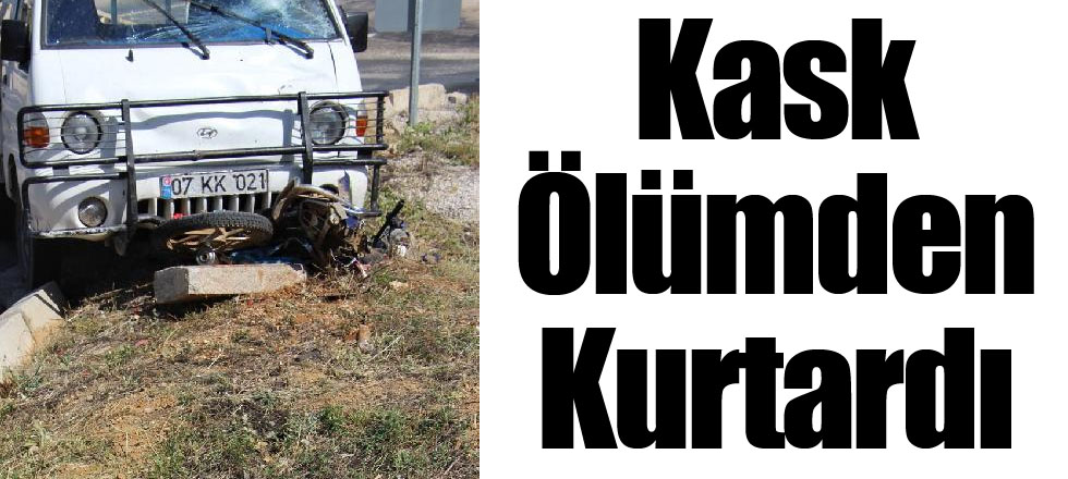 Başındaki Kask Ölümden Kurtardı