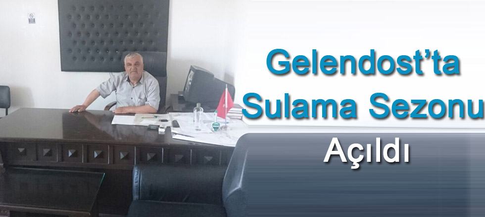 Gelendost’ta Sulama Sezonu Açıldı