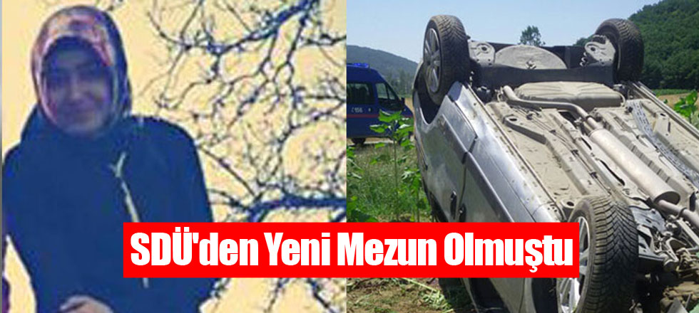 SDÜ'den Yeni Mezun Olmuştu