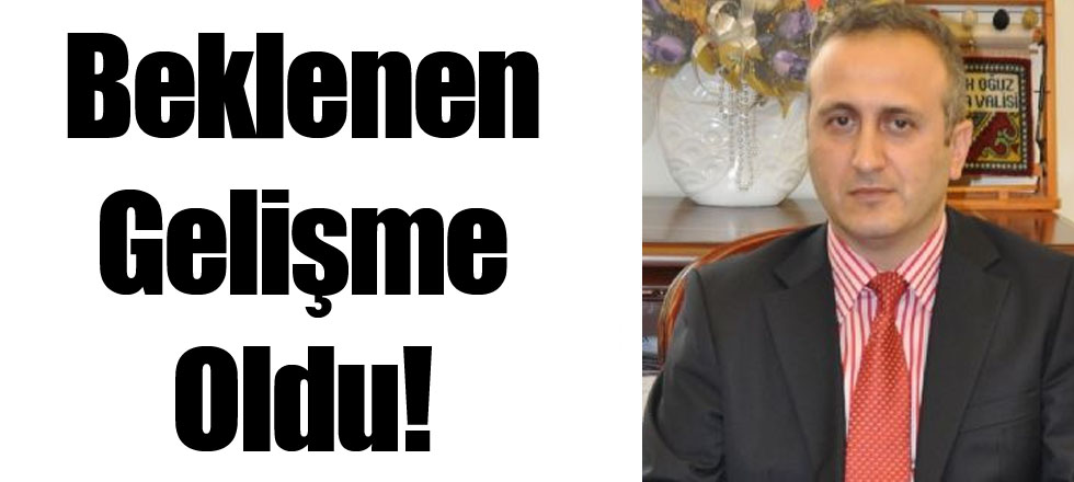Beklenen Gelişme Oldu!