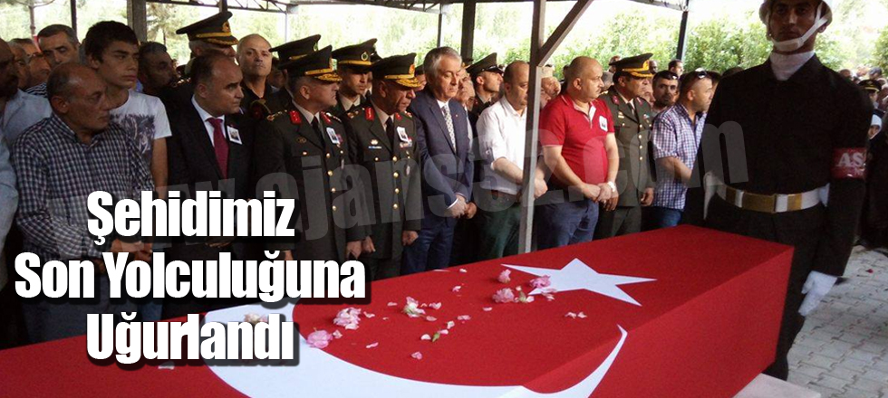 Şehidimiz Son Yolculuğuna Uğurlandı