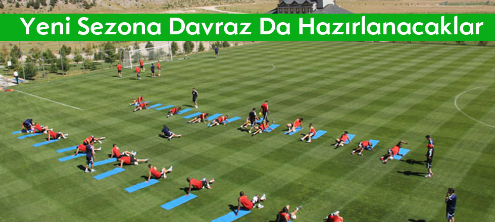 Davraz Futbol Kulüplerinin Gözdesi Olmaya Devam Ediyor