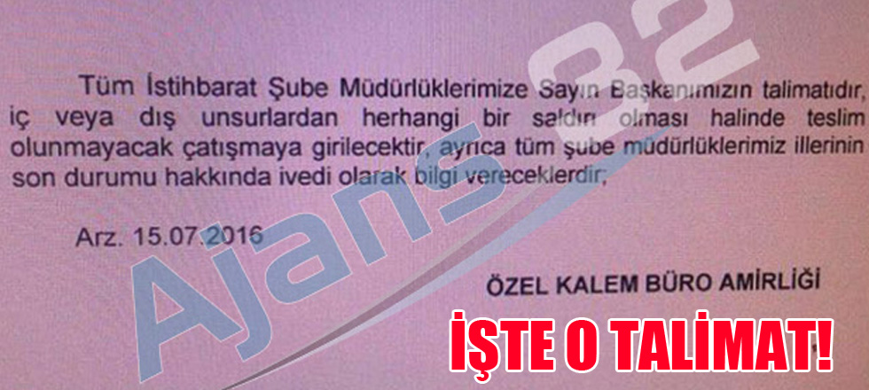 İŞTE ÇATIŞMA TALİMATI...