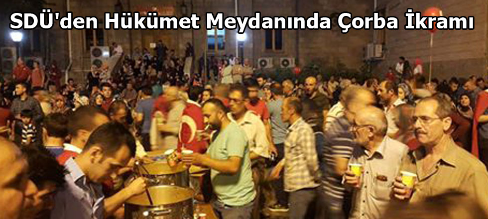 SDÜ'den Hükümet Meydanında Çorba İkramı