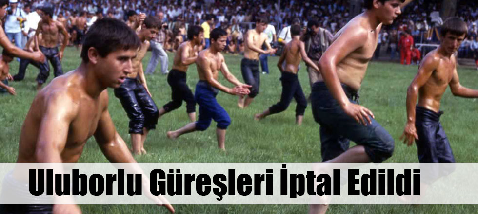 Uluborlu Güreşleri İptal Edildi