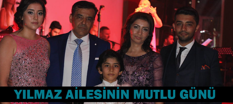 Yılmaz Ailesinin Mutlu  Günü