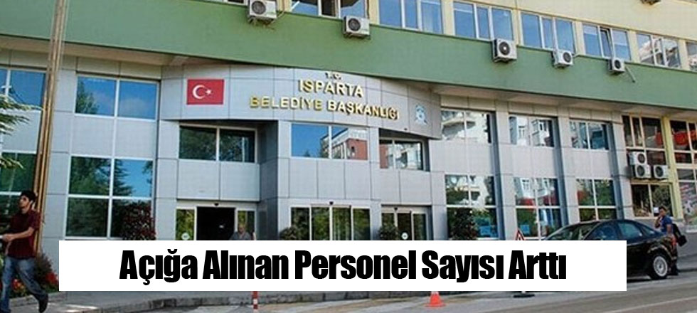 Açığa Alınan Personel Sayısı Arttı
