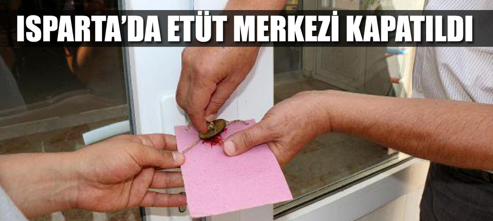 ​Isparta'da O Etüt Merkezi Kapatıldı