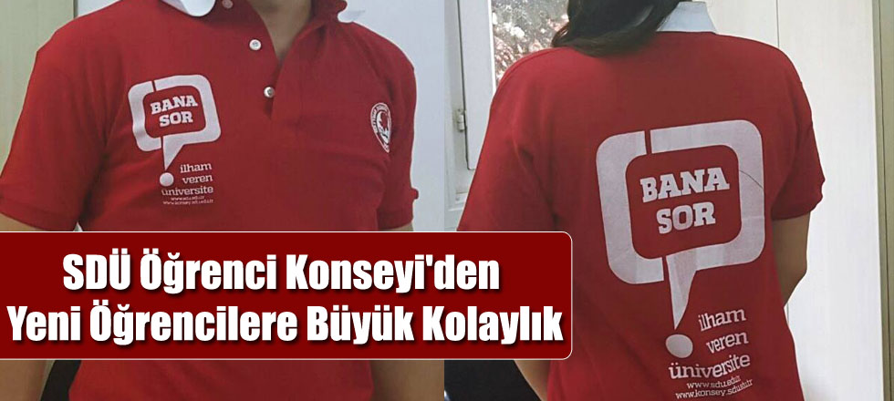 SDÜ'den Yeni Öğrencilerine Büyük Kolaylık