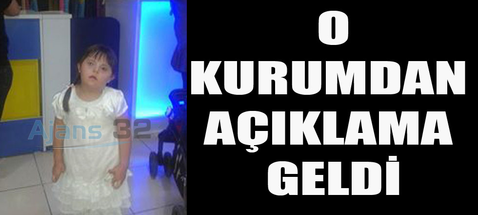 O Kurumdan Açıklama Geldi