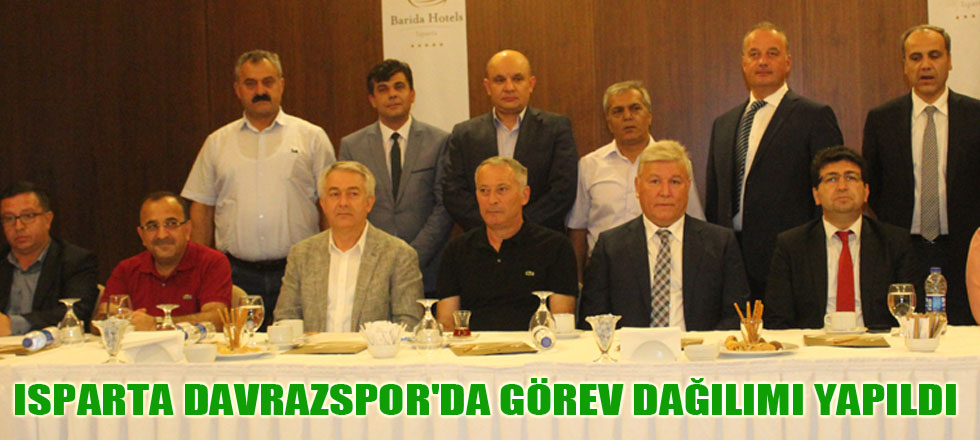 Isparta Davrazspor Görev Dağılımı Yapıldı