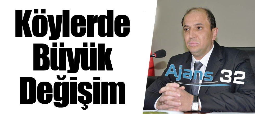Köylerde Büyük Değişim
