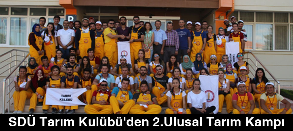 SDÜ Tarım Kulübü'nden 2. Tarım Kampı