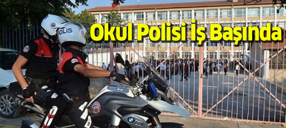 Okul Polisi İş Başında