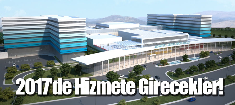 2017'de Hizmete Girecekler!