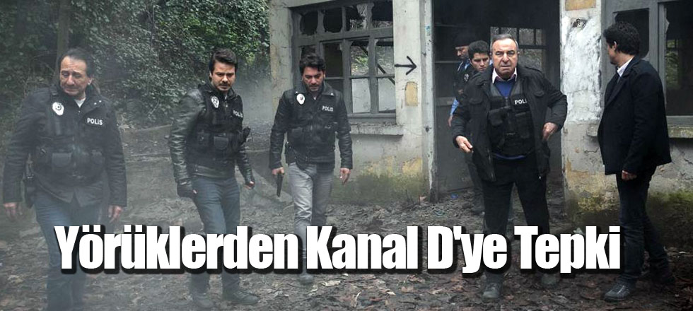 Yörüklerden Kanal D'ye Tepki