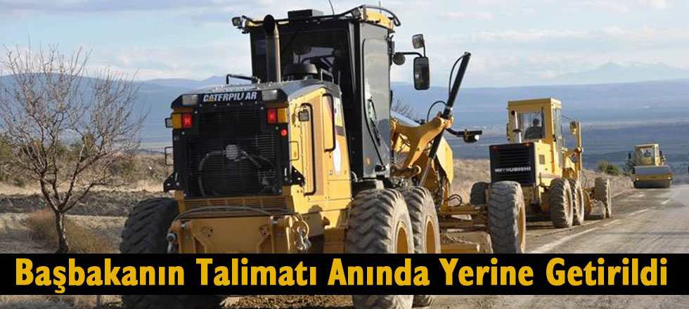 Başbakanın Talimatı Anında Yerine Getirildi