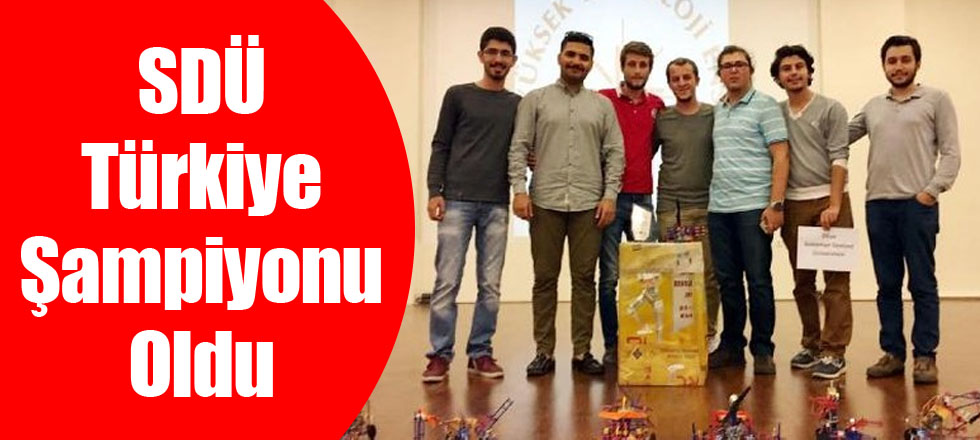SDÜ Türkiye Şampiyonu Oldu