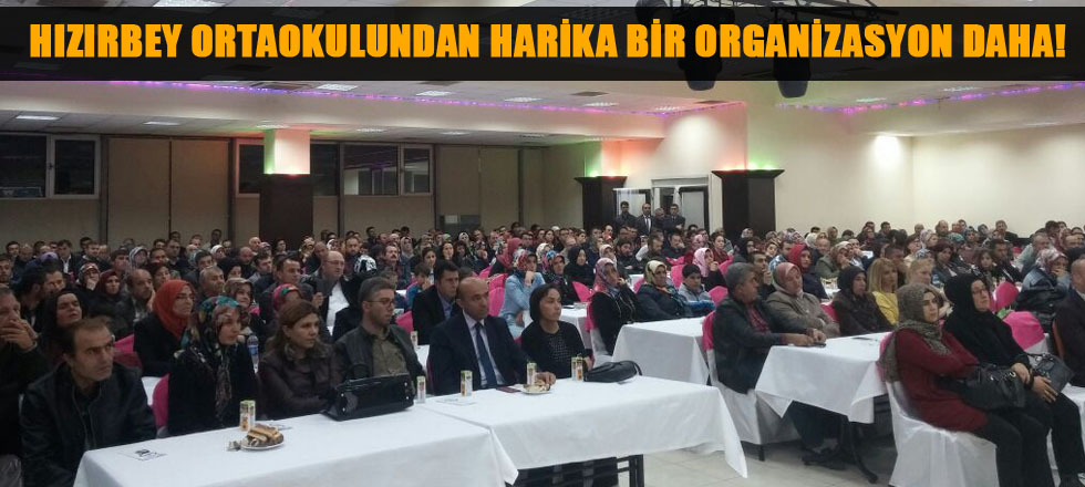 Hızırbey Ortaokulundan Harika Bir Organizasyon Daha