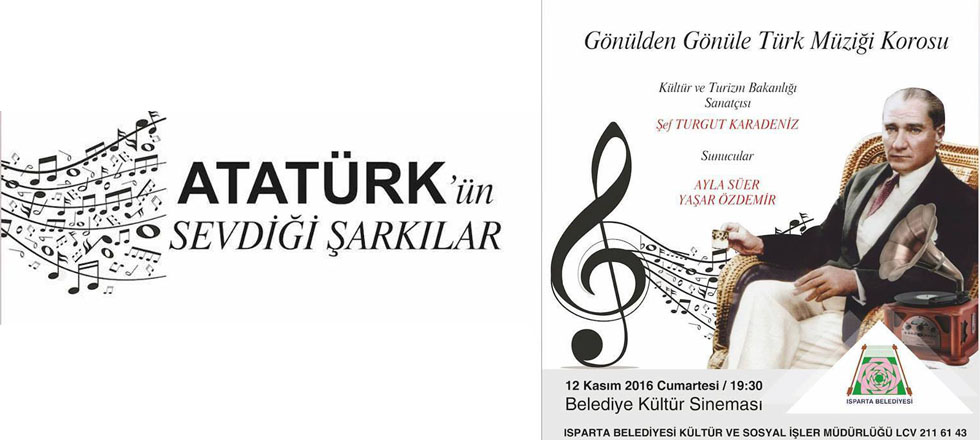 Atamızın Sevdiği Şarkılarla Kültür Sinemasında Buluşalım
