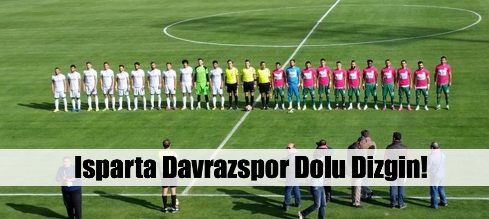 Isparta Davrazspor Dolu Dizgin!