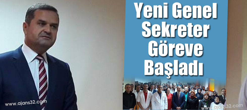 Yeni Genel Sekreter Göreve Başladı