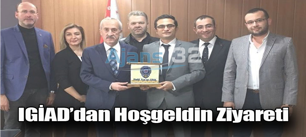 IGİAD'dan Hoşgeldin Ziyareti