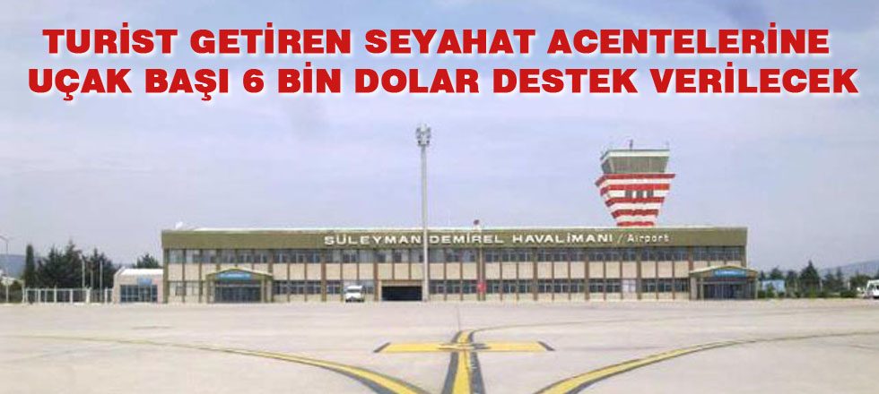 Turist Getiren Seyahat Acentelerine Destek Verilecek