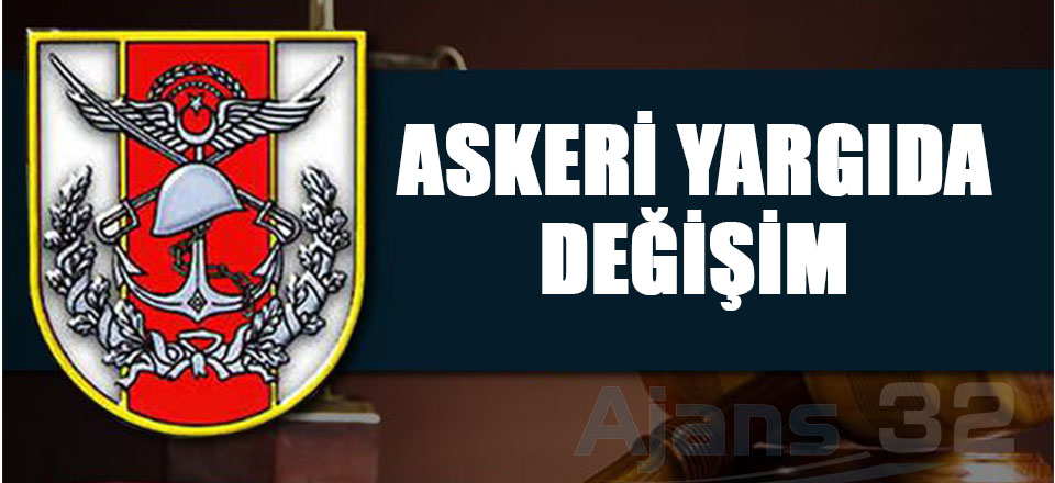 Askeri Yargıda Değişim
