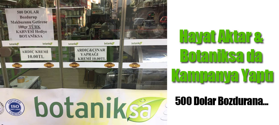 Hayat Aktar & Botaniksa da Kampanyaya Katıldı