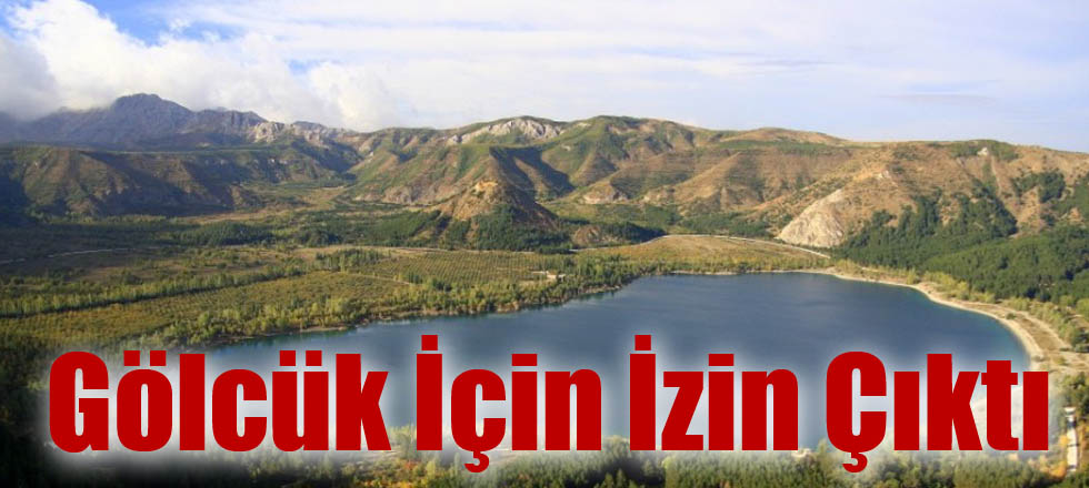 Gölcük İçin İzin Çıktı