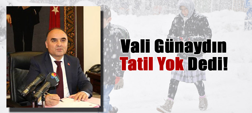 Okullara Kar Tatili Yok