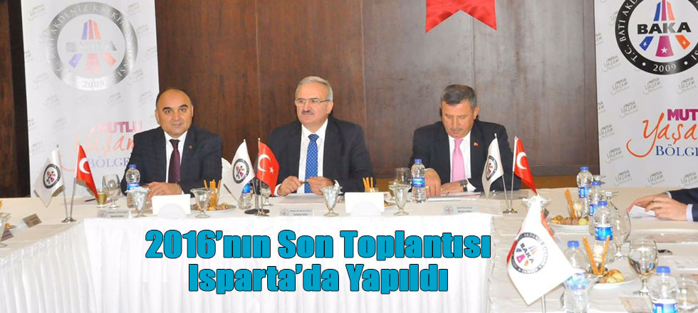 2016'nın Son Toplantısı Isparta'da Yapıldı