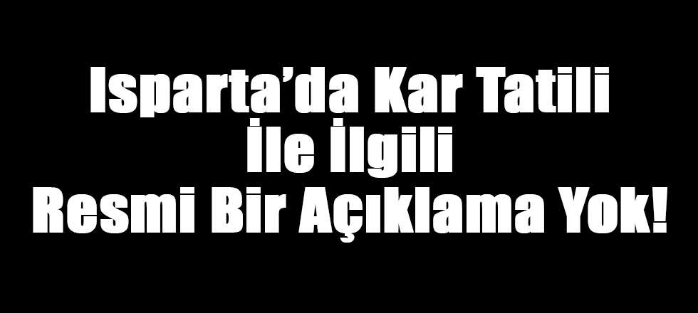 Kar Tatili İle İlgili Resmi Bir Açıklama Yok