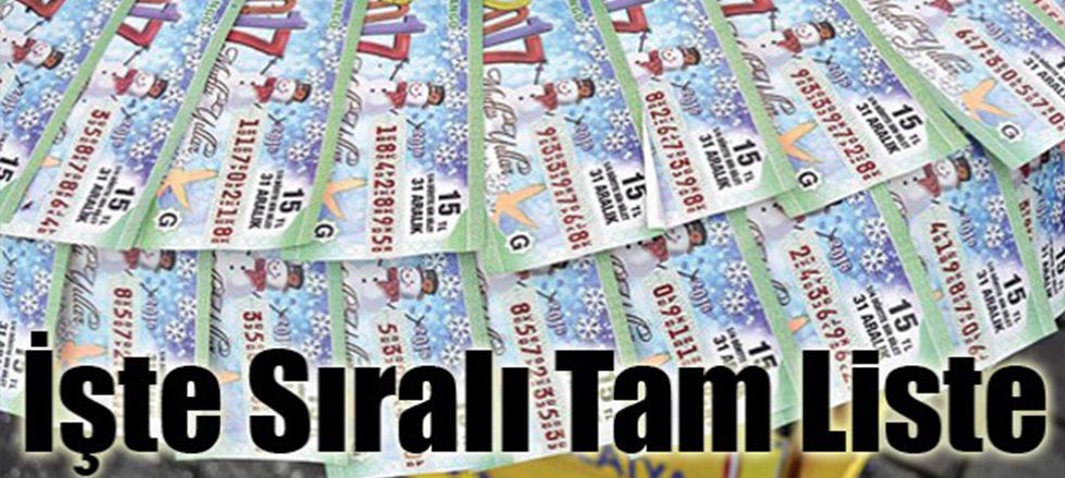 İşte Tam Sıralı Liste