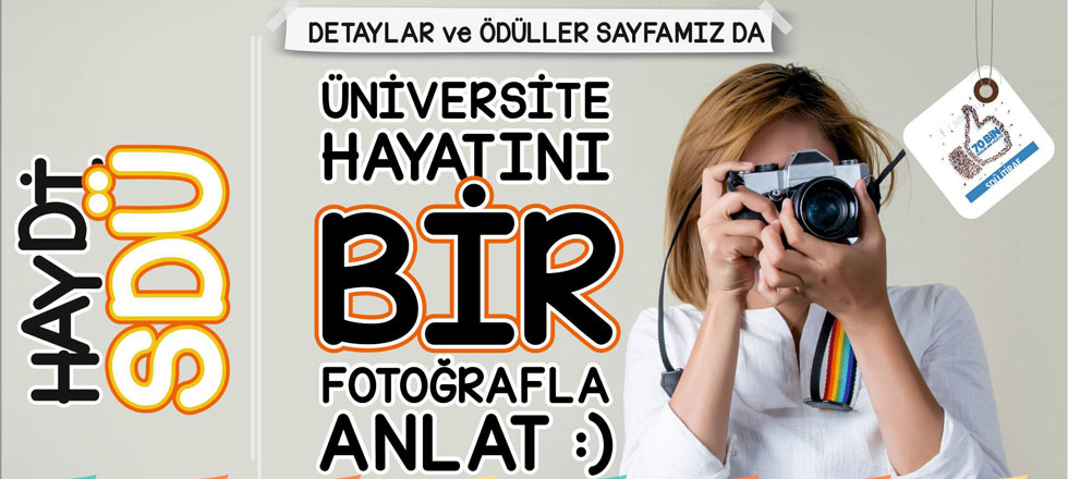 SDÜ İtiraf'tan Bol Ödüllü Fotoğraf Yarışması