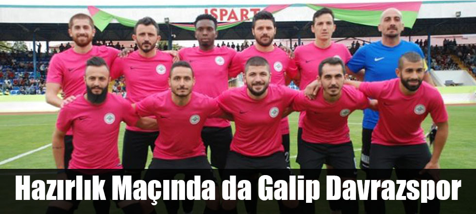 Hazırlık Maçında da Galip Isparta Davrazspor