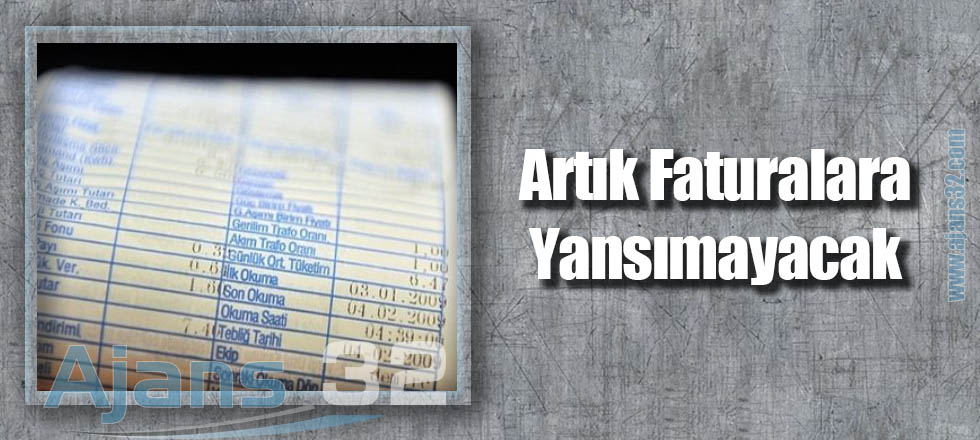 Artık Faturalara Yansımayacak